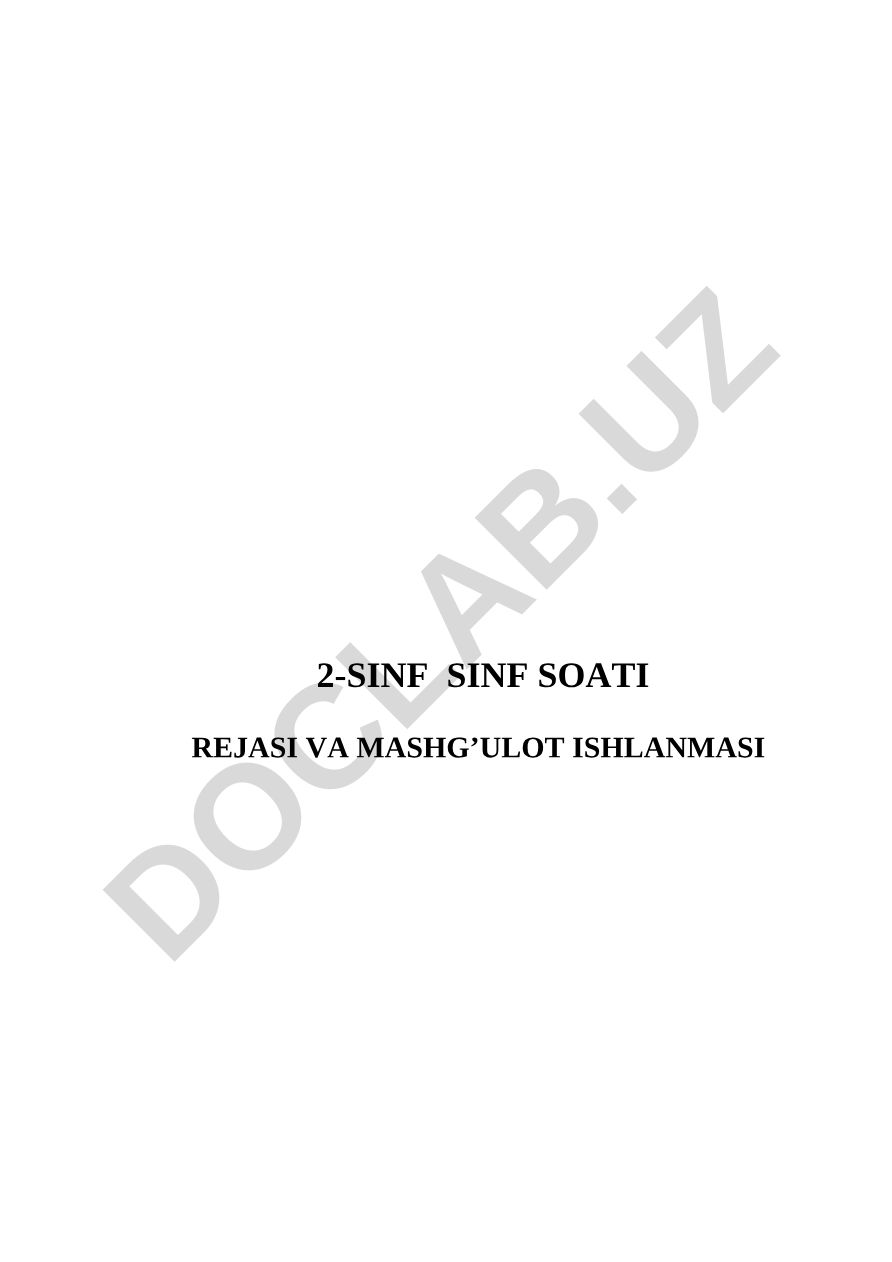 2-sinf sinf soati rejasi va mashg'ulot ishlanmasi
