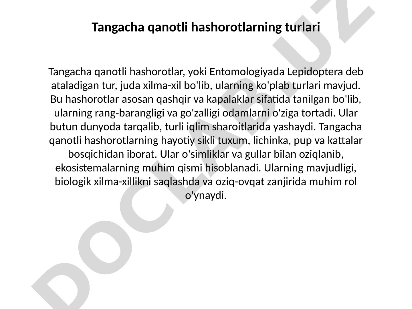 Tangacha qanotli hashorotlarning turlari