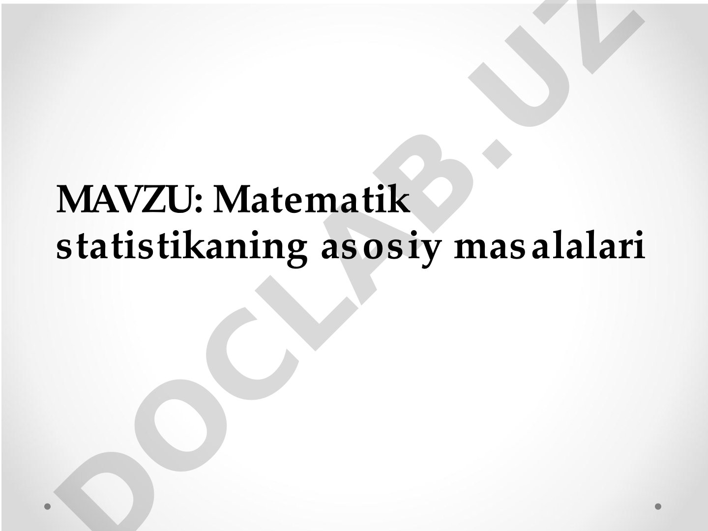 Matematik statistikaning asosiy masalalari
