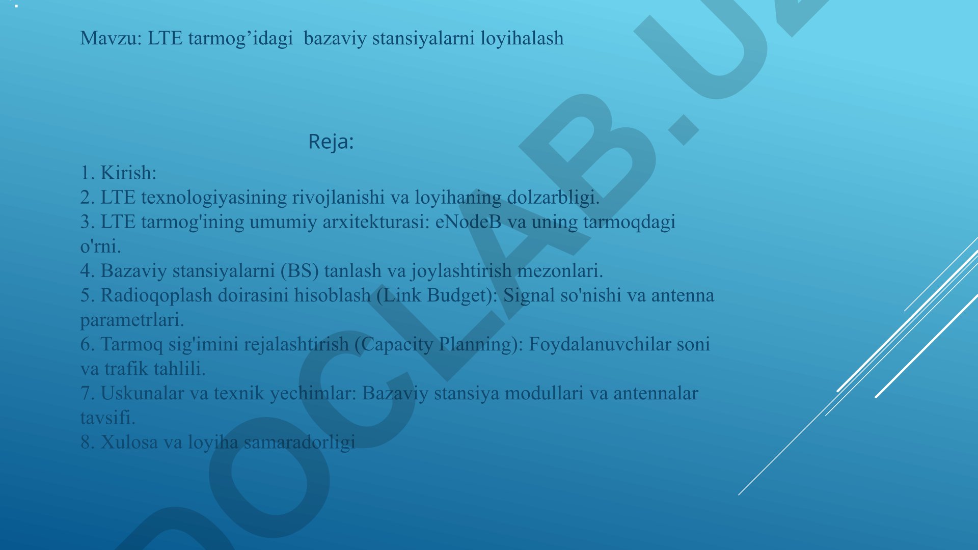 LTE tarmog’idagi bazaviy stansiyalarni loyihalash