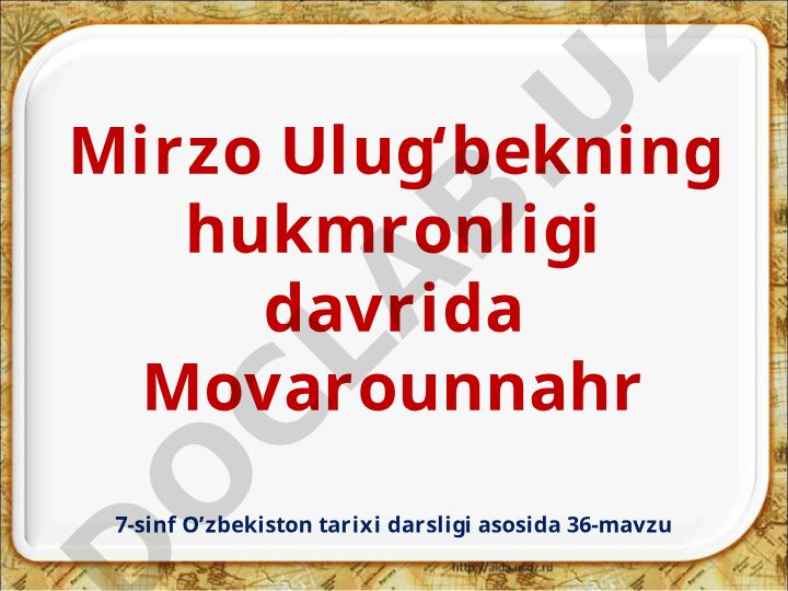Mirzo Ulug'bekning Movarounnahr hukmdori sifatidagi faoliyati