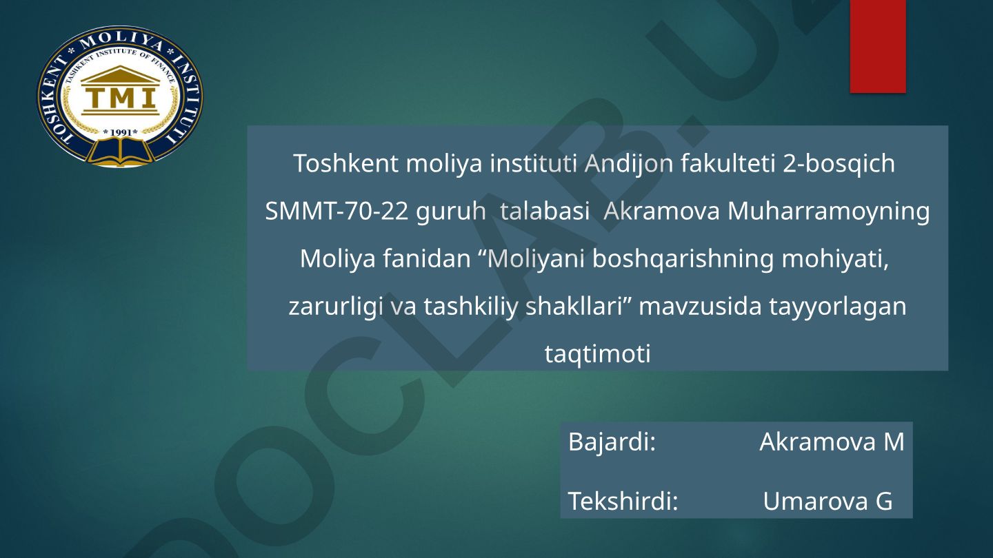 Moliyani boshqarishning mohiyati, zarurligi va tashkiliy shakllari