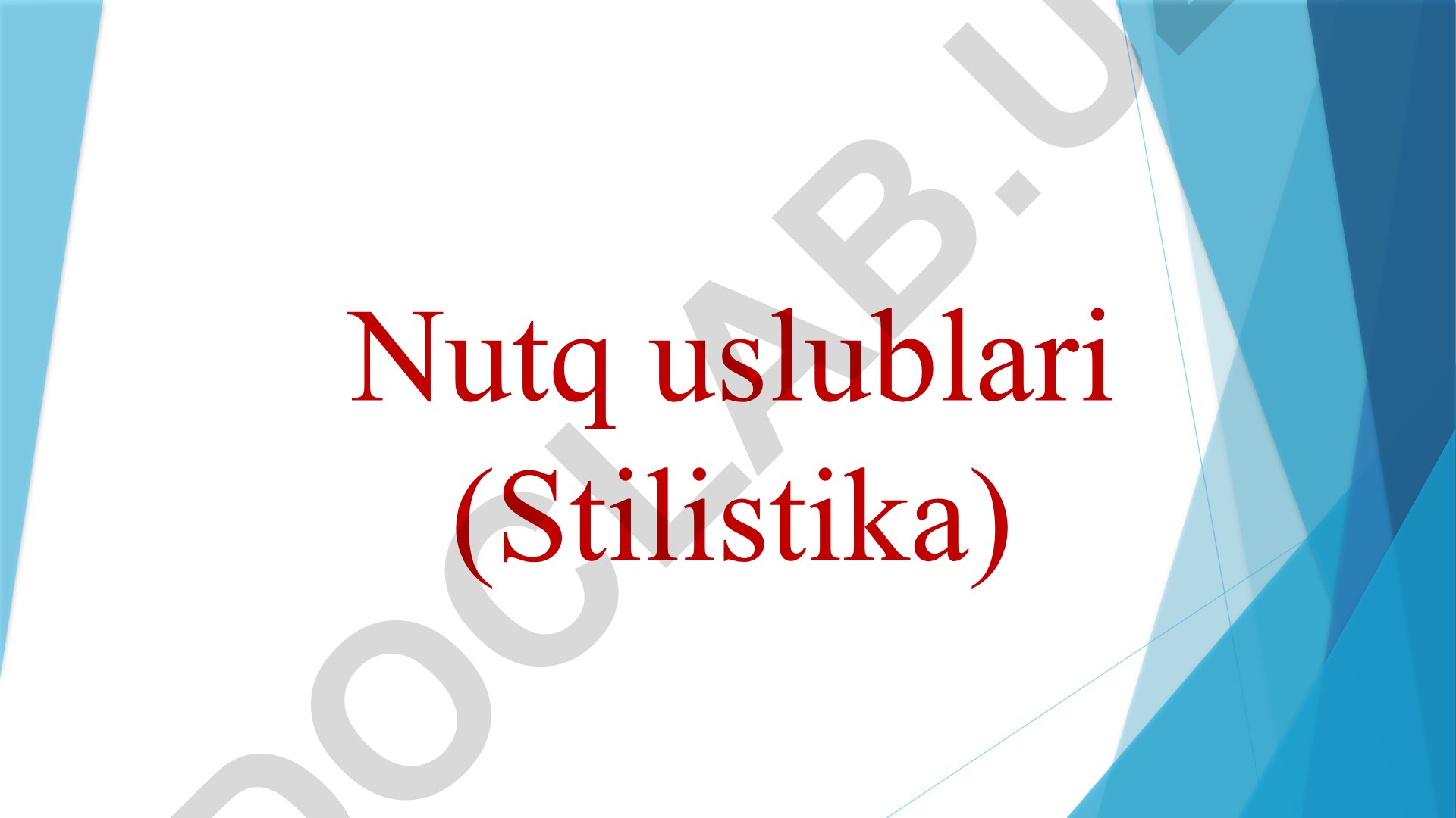 Nutq uslublari (Stilistika)
