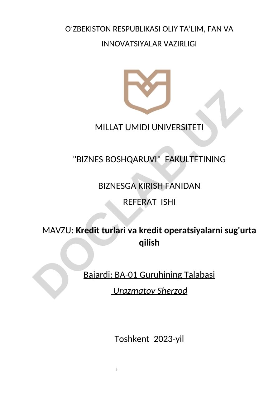 Kredit turlari va kredit operatsiyalarni sug'urta qilish