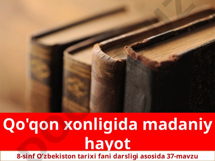 Qo'qon xonligida madaniy hayot va Umarxon davri