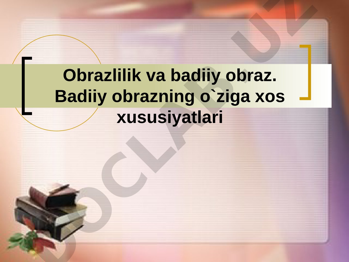 Obrazlilik va badiiy obraz. Badiiy obrazning o'ziga xos xususiyatlari