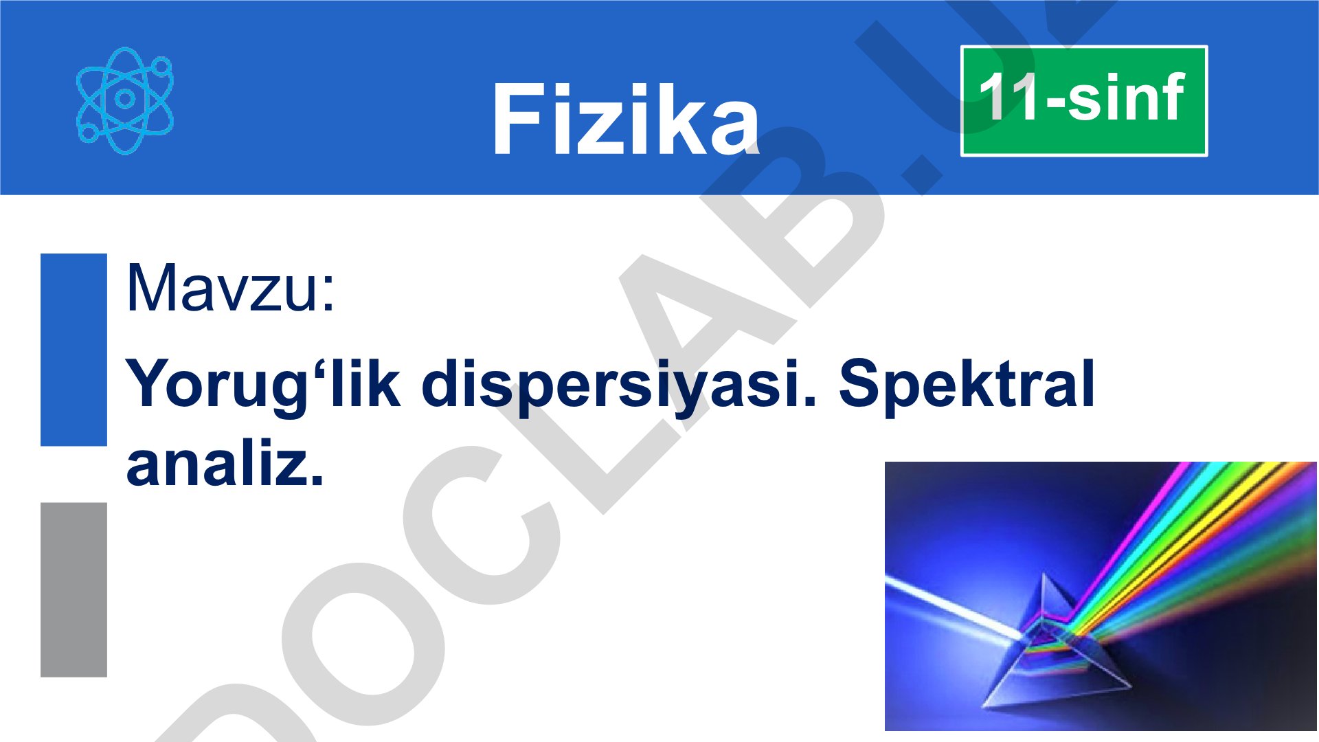 Yorug‘lik dispersiyasi va spektral analiz