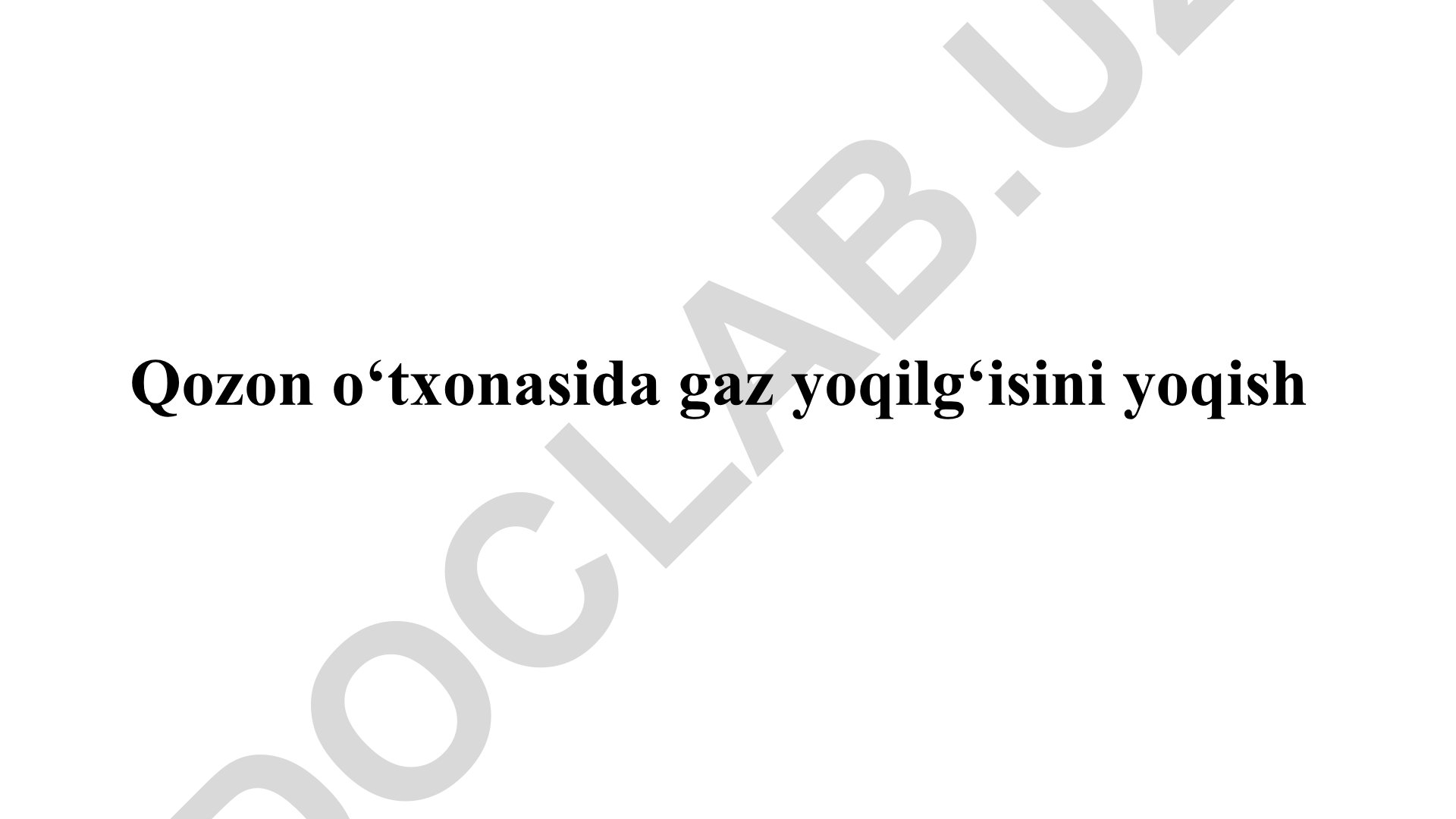 Tabiiy gazning tarkibi va xususiyatlari