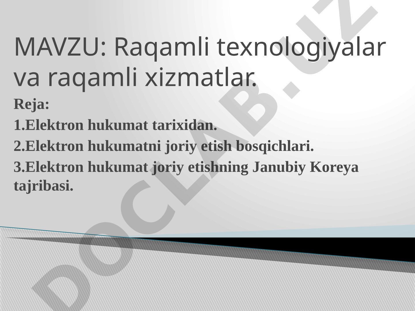 Raqamli texnologiyalar va raqamli xizmatlar