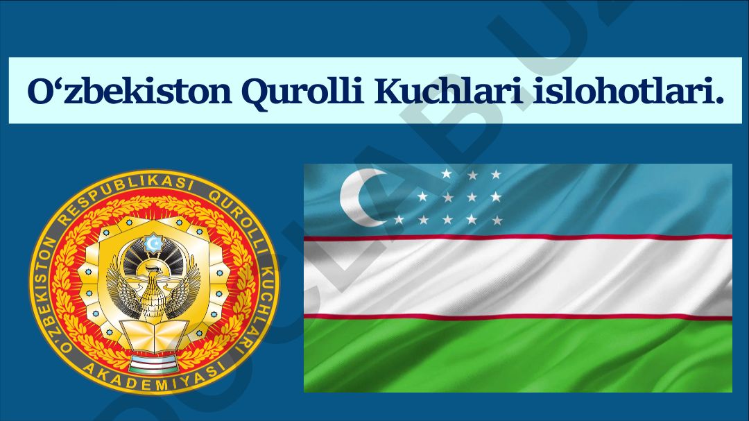 O‘zbekiston Qurolli Kuchlari islohotlari