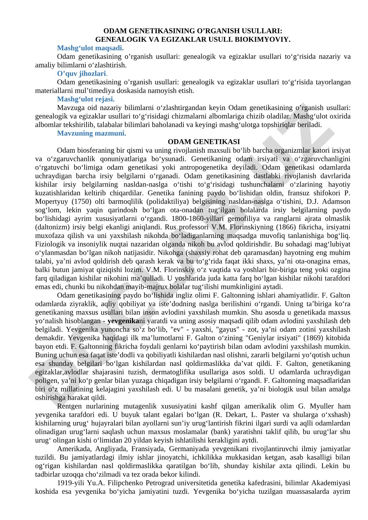 Odam genetikasining o'rganish usullari: genealogik va egizaklar usuli