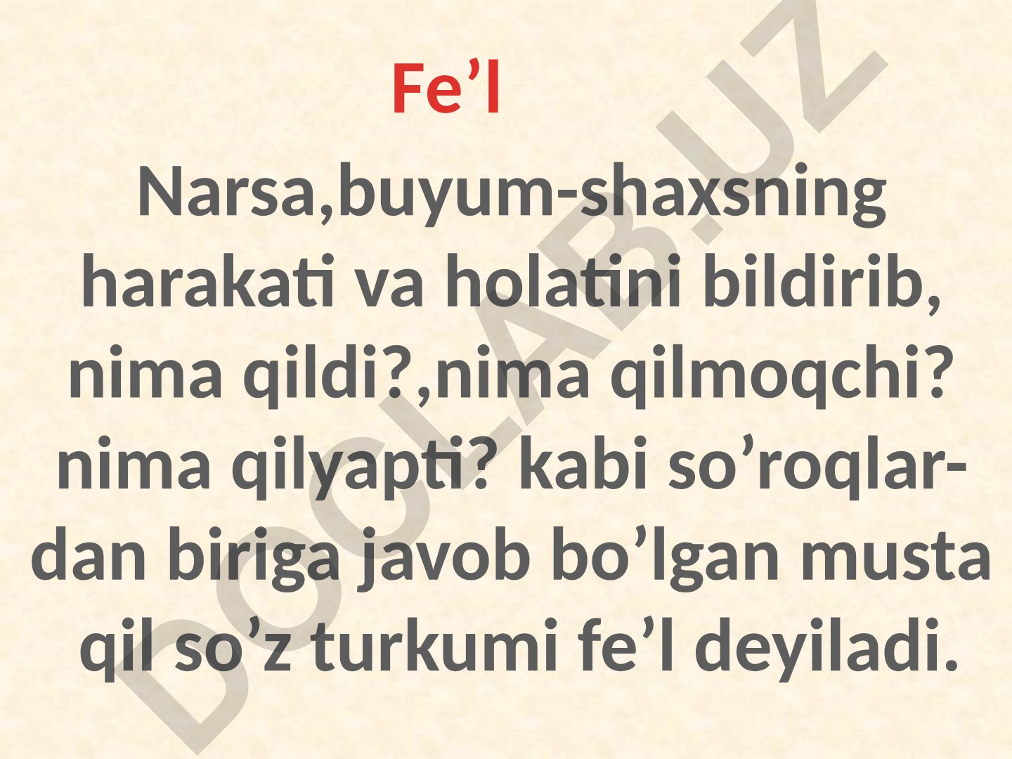O'zbek tilida fe'llar: zamonlar va shaxs-son qo'shimchalari