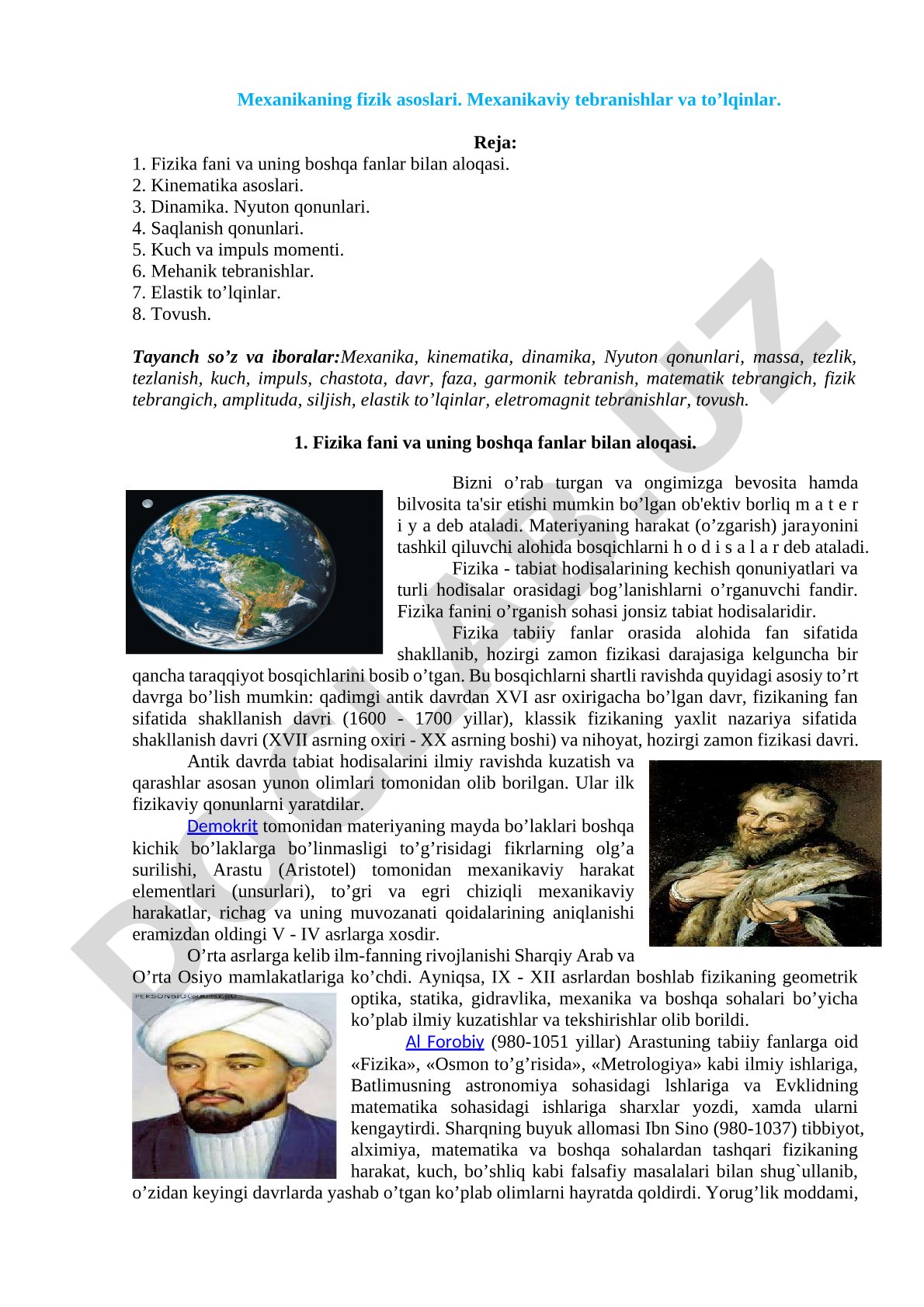 Mexanikaning fizik asoslari. Mexanikaviy tebranishlar va to'lqinlar