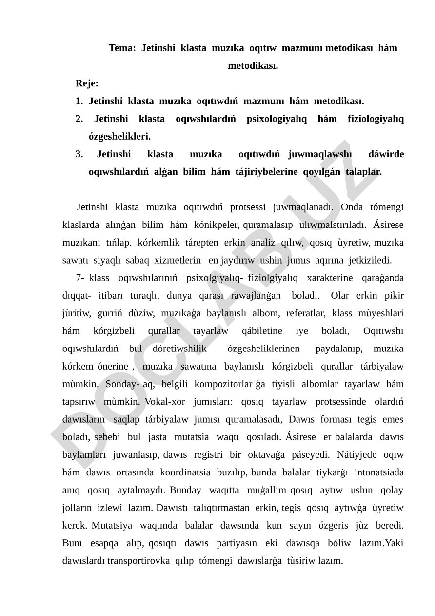 Jetinshi klasta muzıka oqıtıw mazmunı metodikası hám metodikası