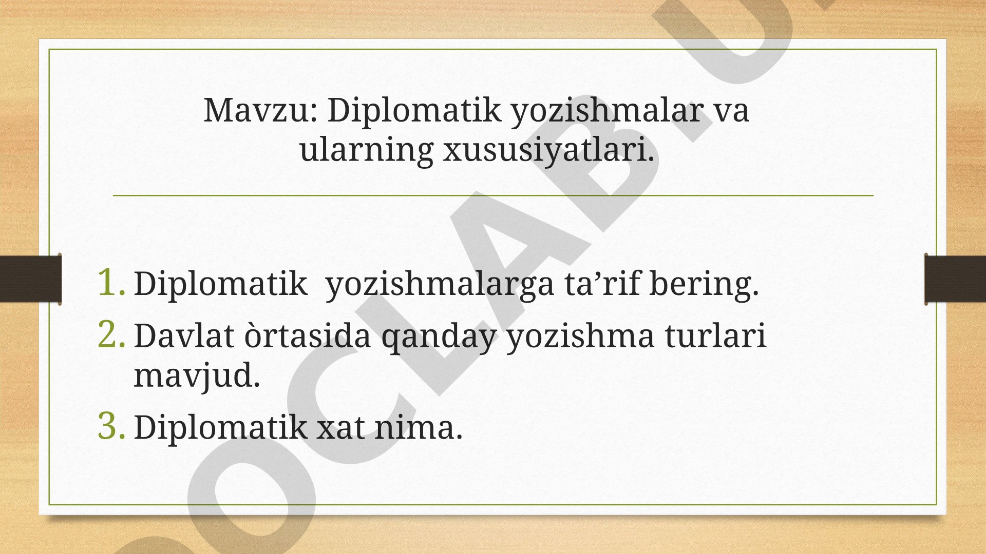 Diplomatik yozishmalar va ularning xususiyatlari
