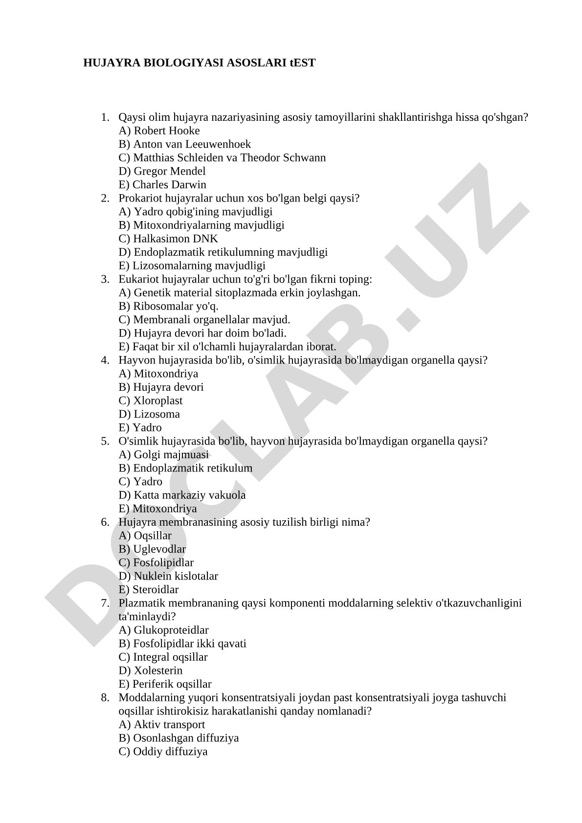 Hujayra biologiyasi asoslari test savollari