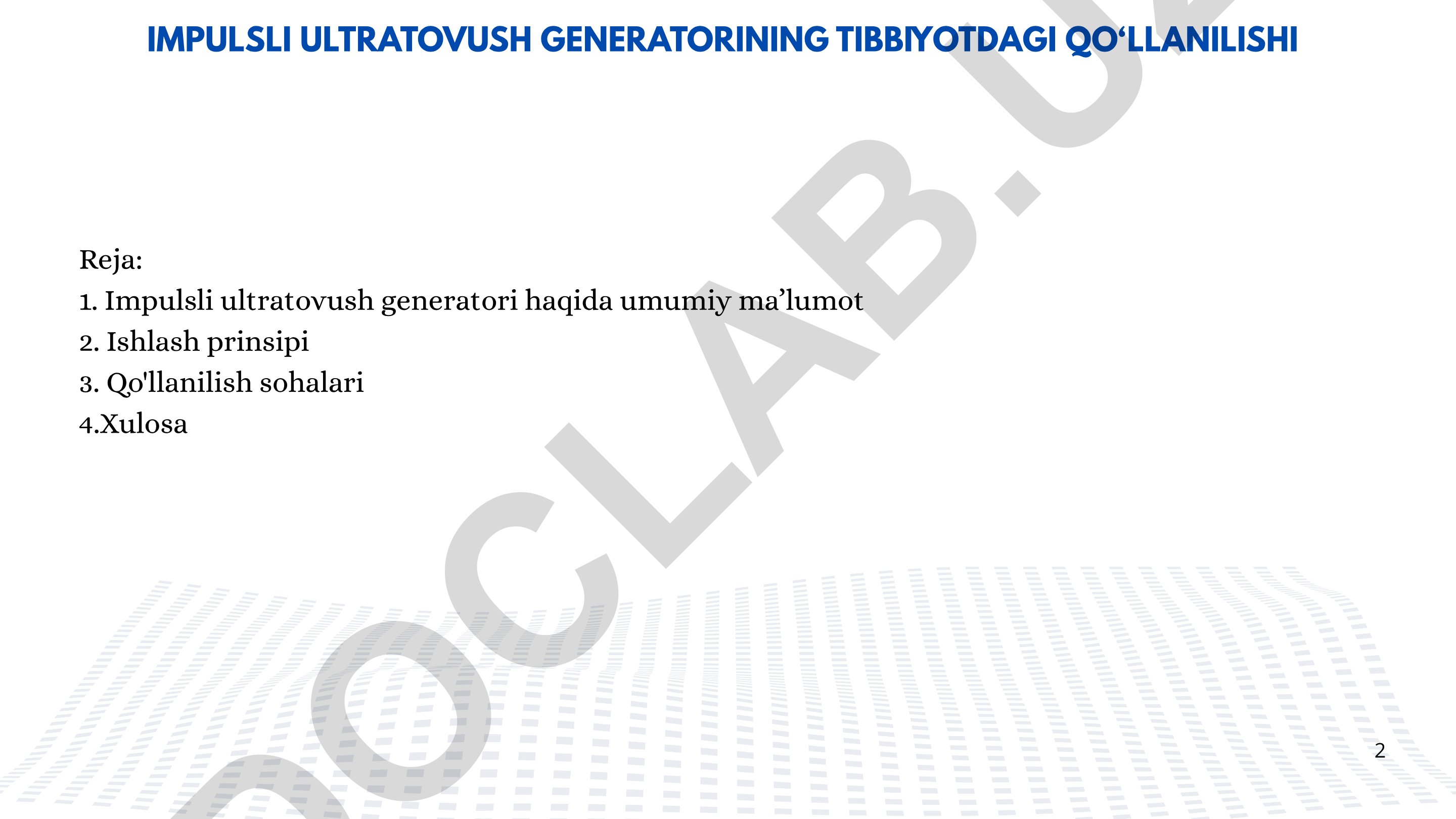 Impulsli ultratovush generatorining tibbiyotdagi qo‘llanilishi