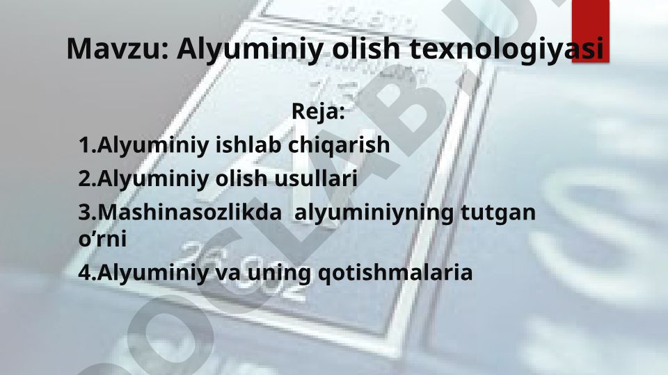 Alyuminiy olish texnologiyasi
