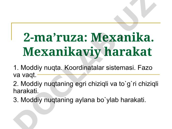 Mexanika. Mexanikaviy harakat