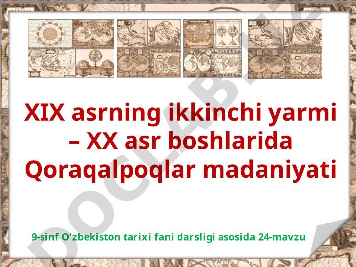 XIX asrning ikkinchi yarmi – XX asr boshlarida Qoraqalpoqlar madaniyati