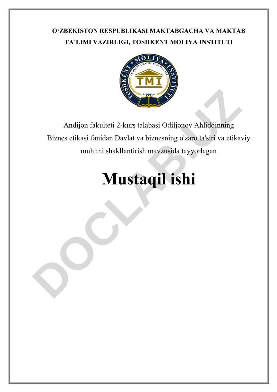 Davlat va biznesning o'zaro ta'siri va etikaviy muhitni shakllantirish