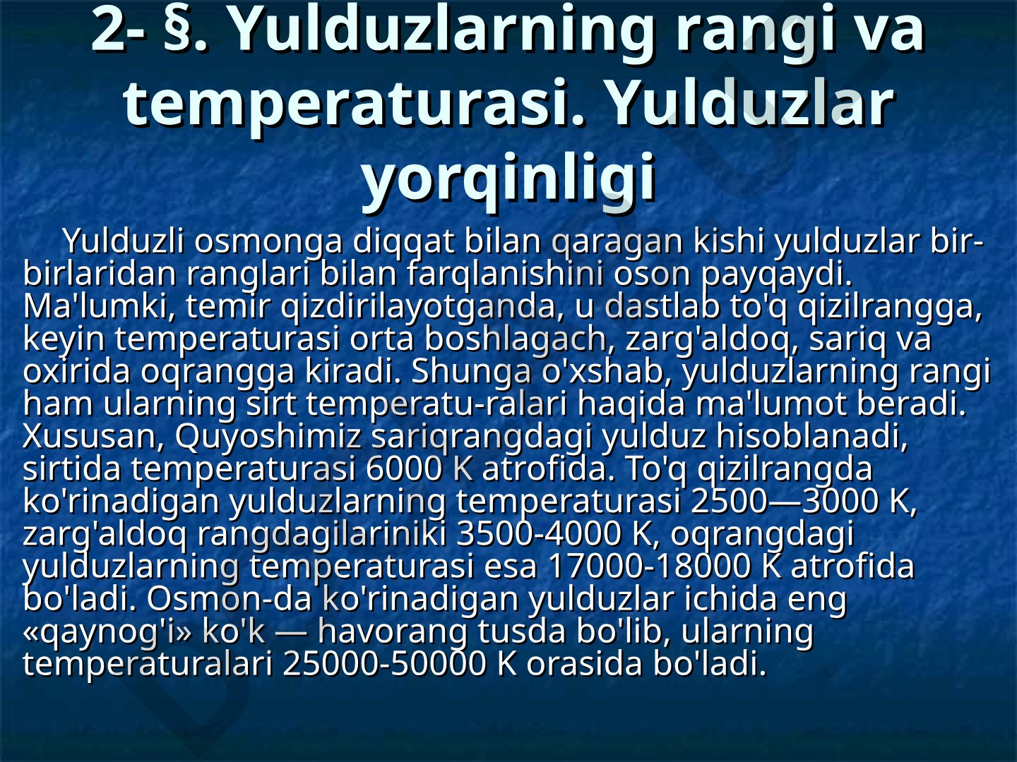 Yulduzlarning rangi va temperaturasi