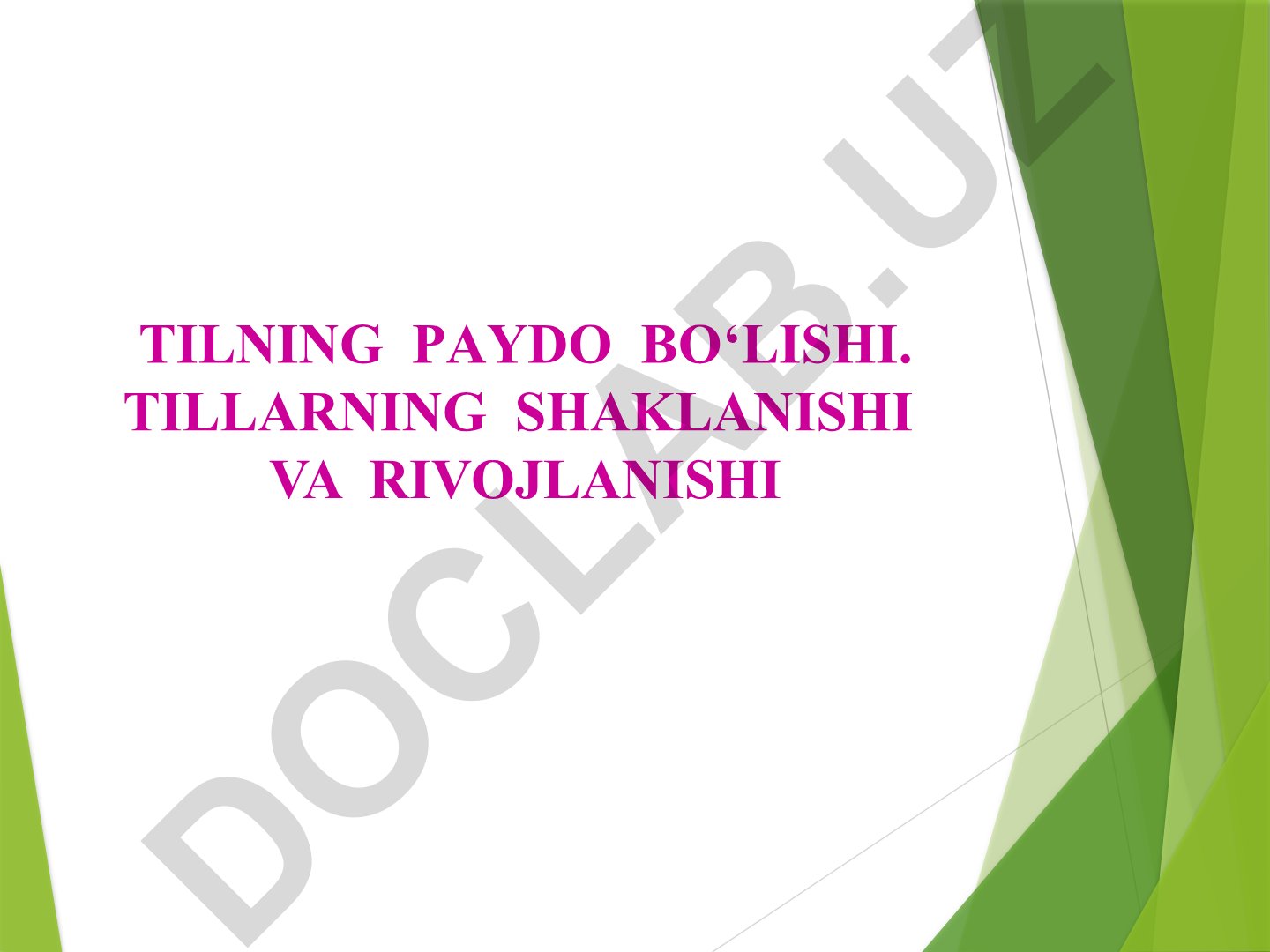 Tilning paydo bo‘lishi va rivojlanish qonuniyatlari