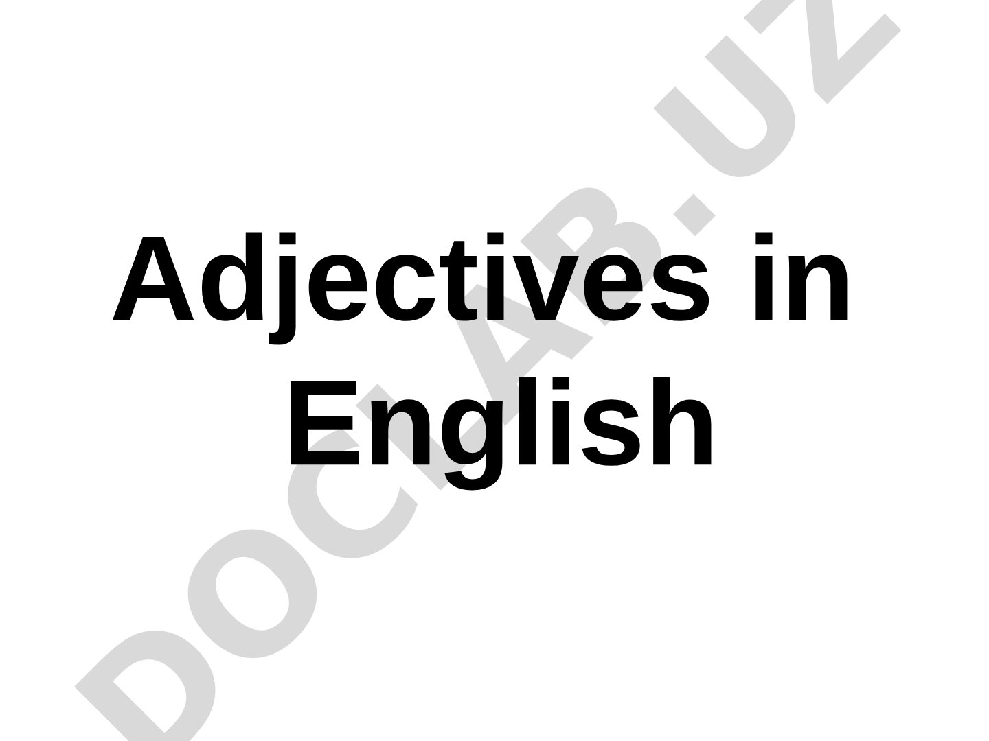 Adjectives in English Degrees of Comparison