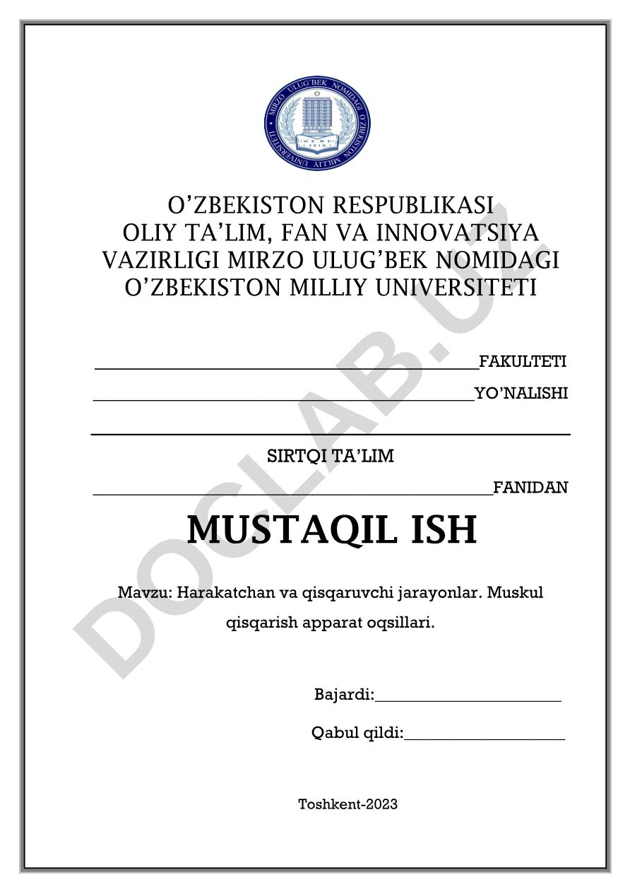 Harakatchan va qisqaruvchi jarayonlar. Muskul qisqarish apparat oqsillari