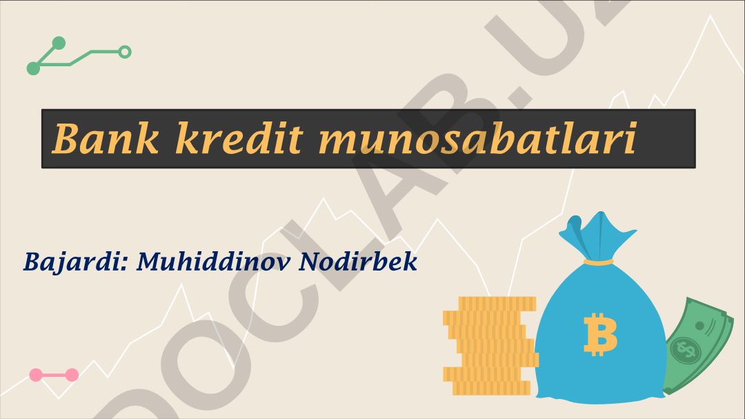Bank kredit munosabatlari