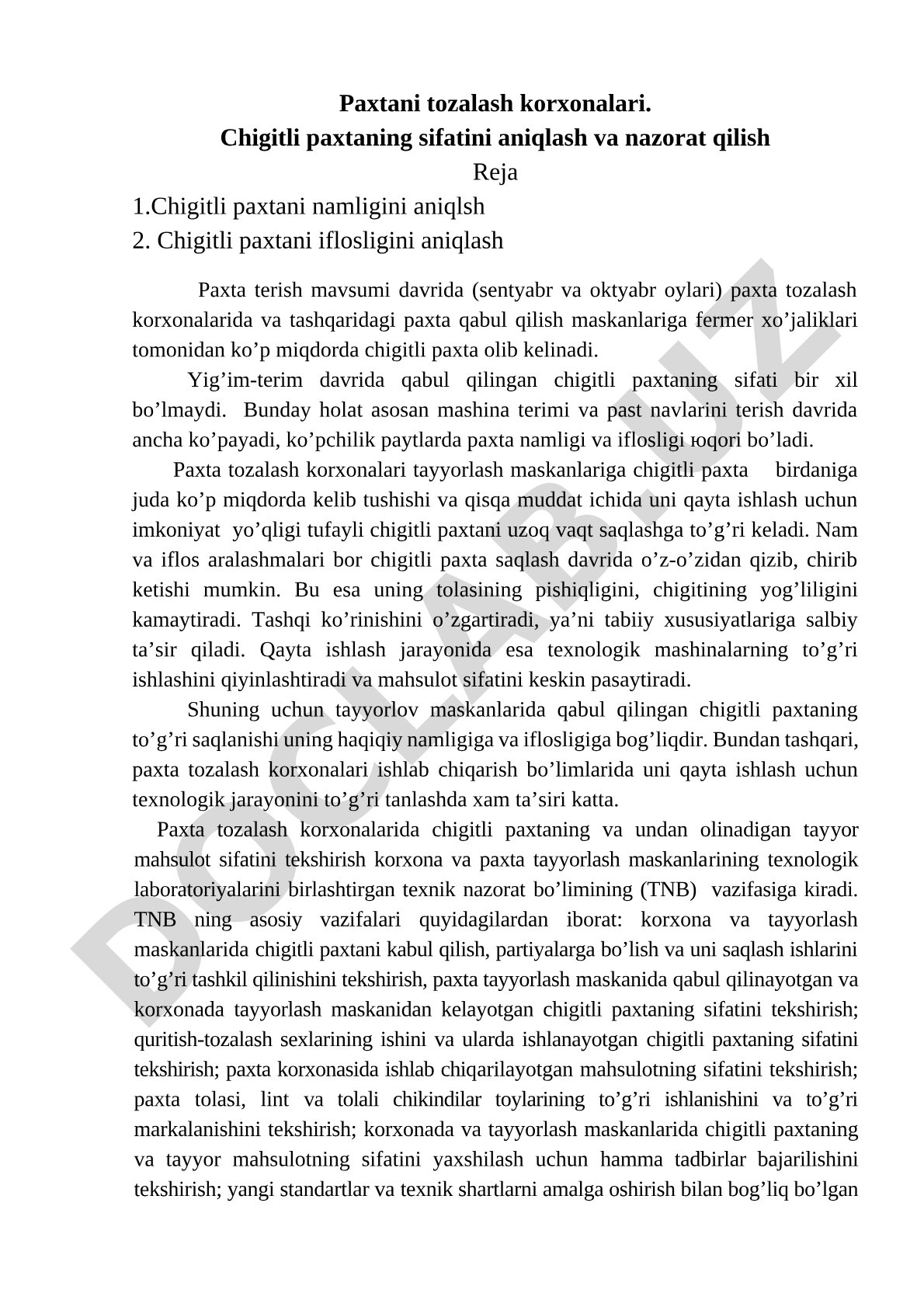 Paxtani tozalash korxonalarida chigitli paxtaning sifatini aniqlash va nazorat qilish