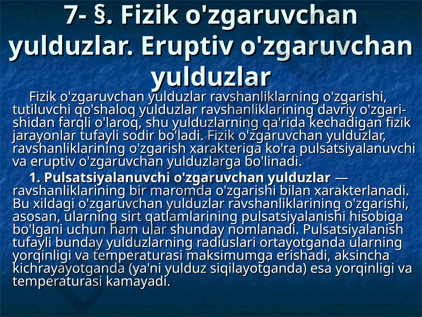 Fizik o'zgaruvchan yulduzlar va ularning turlari