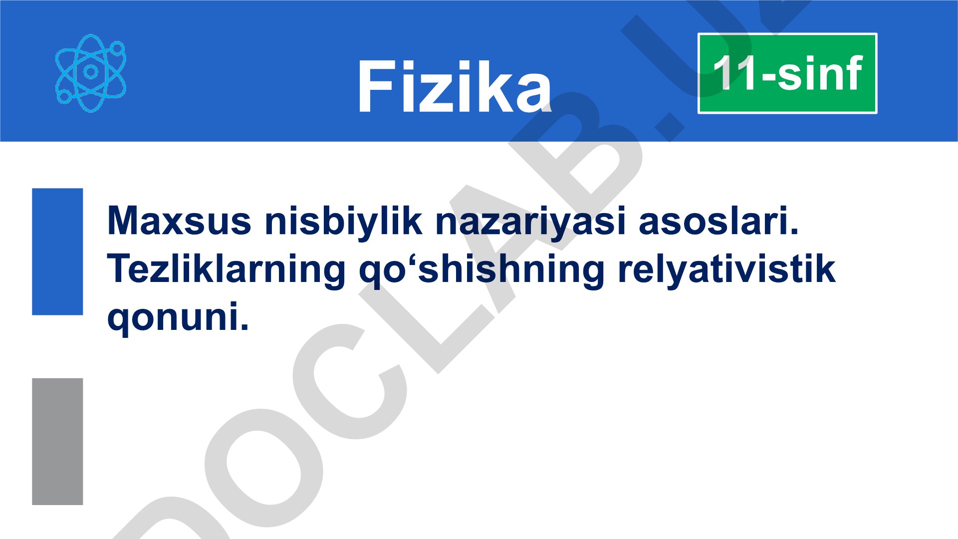 Maxsus nisbiylik nazariyasi asoslari va yorug'lik tezligining doimiyligi