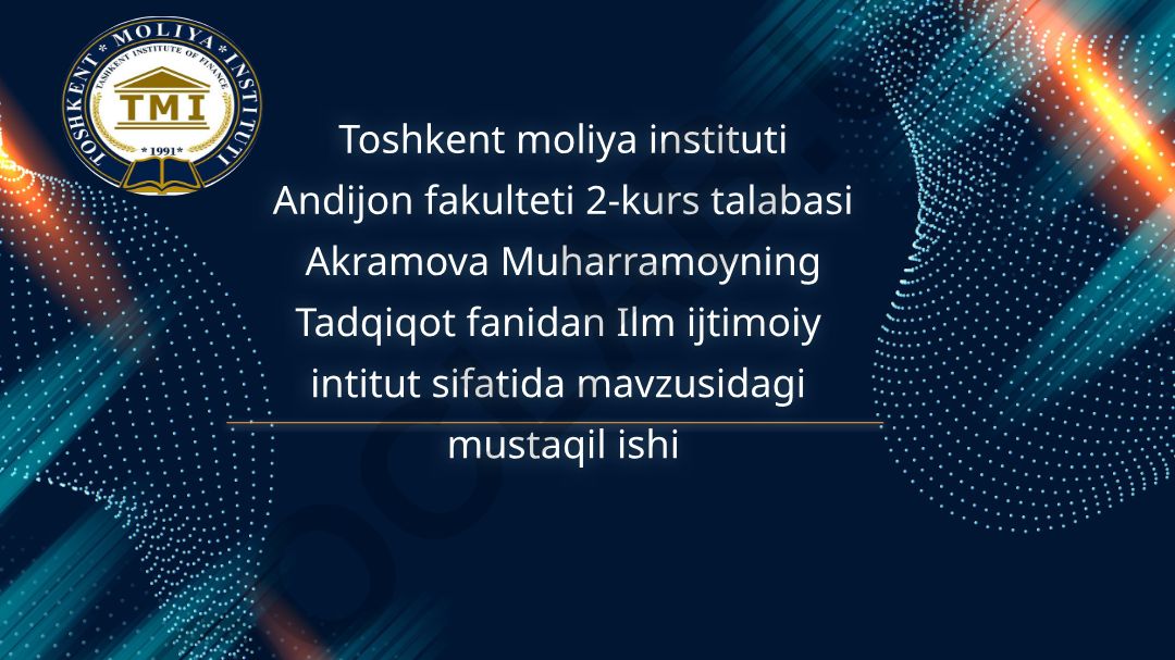 Ilm ijtimoiy institut sifatida