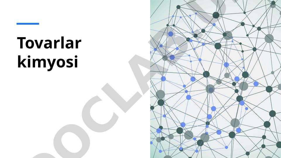 Tovarlar kimyosining tarixiy rivojlanish bosqichlari