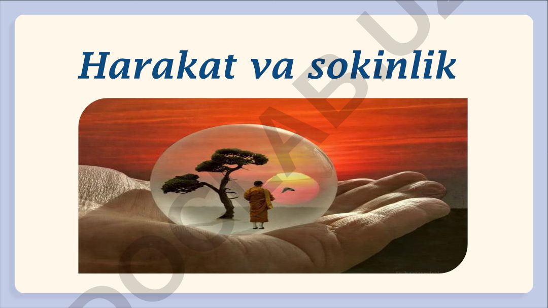 Harakat va sokinlik