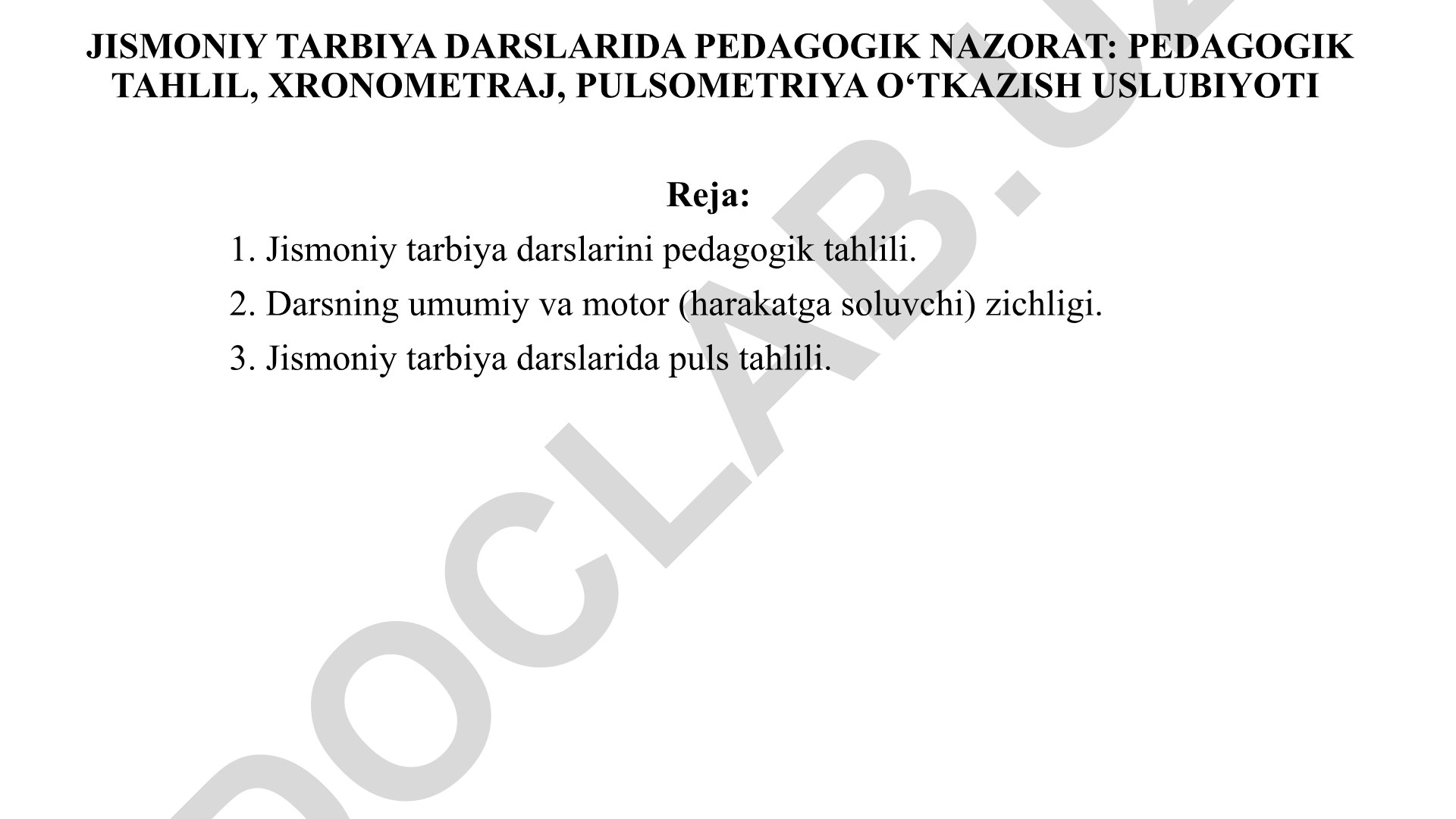 Jismoniy tarbiya darslarida pedagogik nazorat: tahlil, xronometraj va pulsometriya