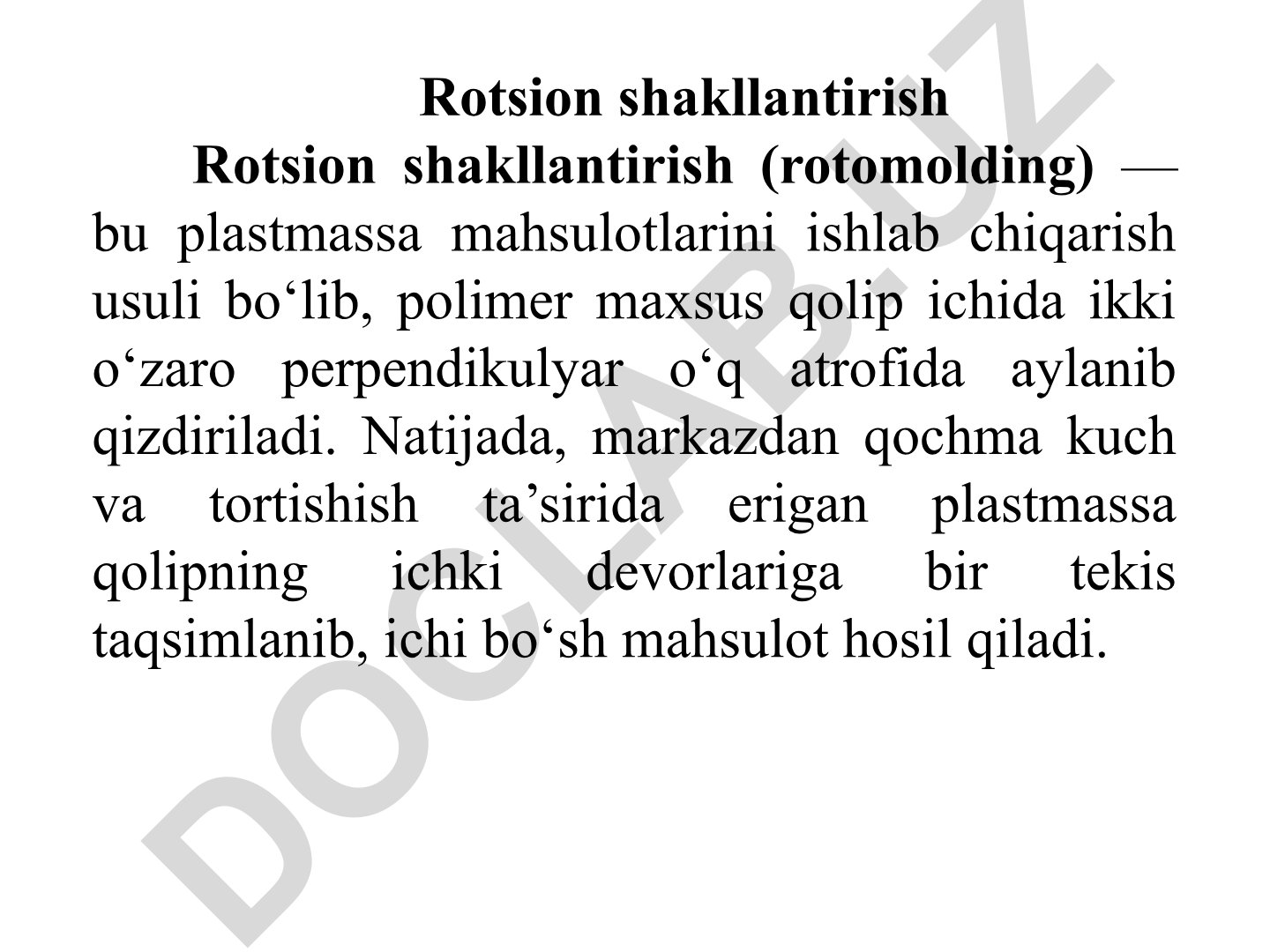 Rotsion shakllantirish (rotomolding) texnologiyasi
