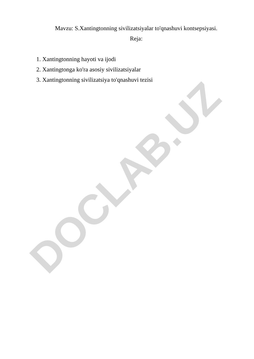 S.Xantingtonning sivilizatsiyalar to'qnashuvi kontsepsiyasi