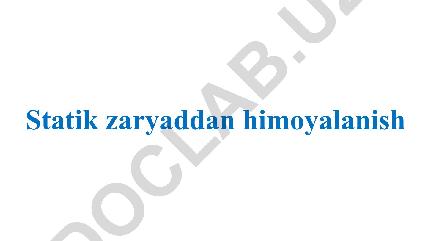 Statik zaryaddan himoyalanish