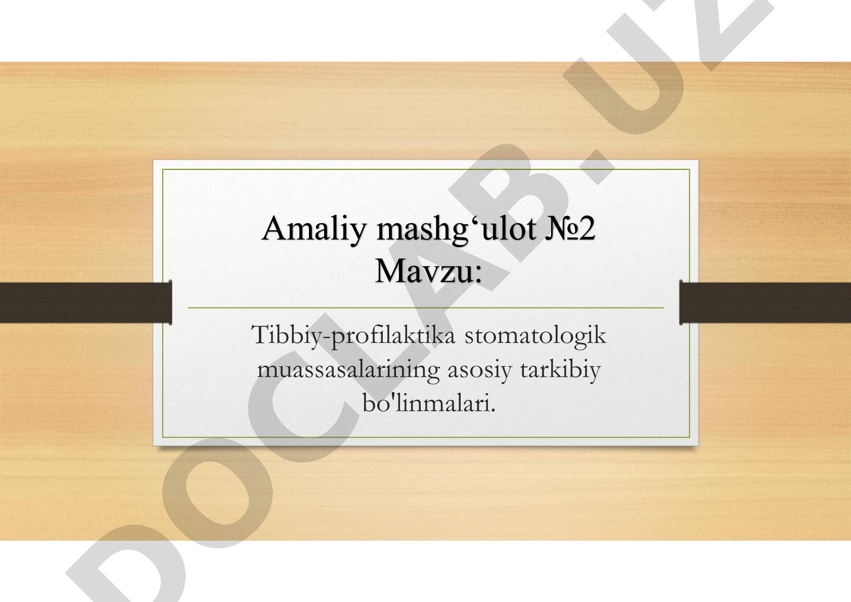 Tibbiy-profilaktika stomatologik muassasalarining asosiy tarkibiy bo'linmalari