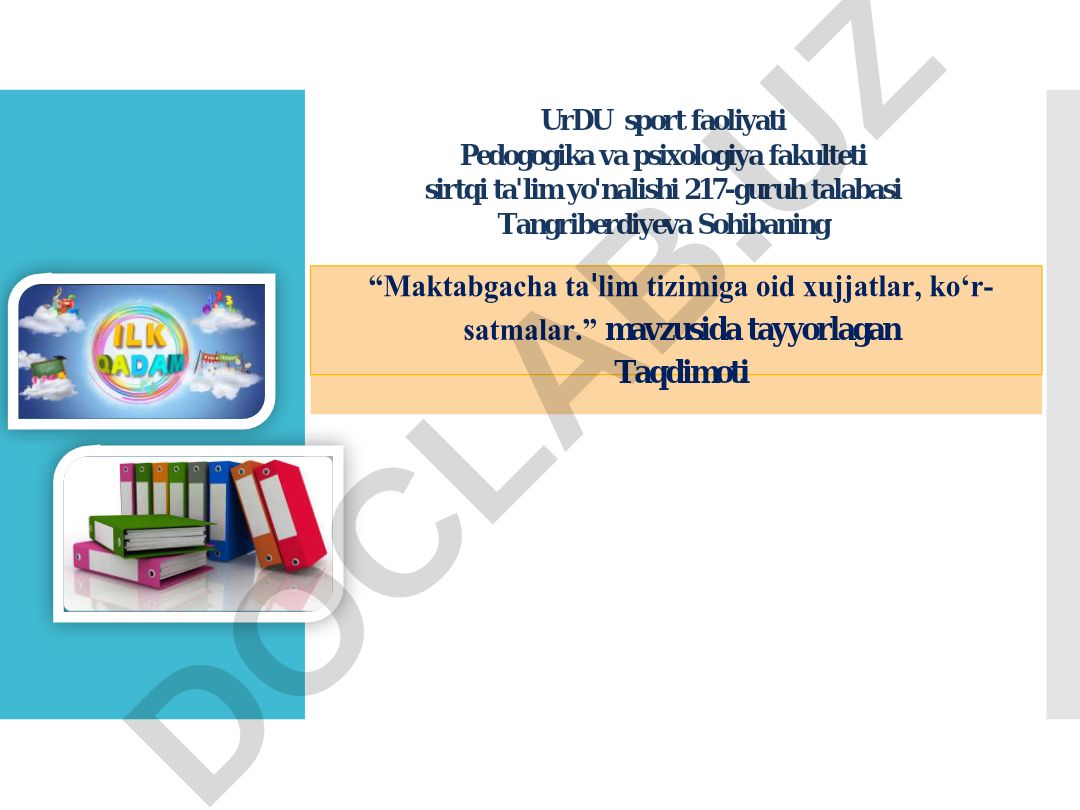 Maktabgacha ta'lim tizimiga oid hujjatlar, ko'rsatmalar