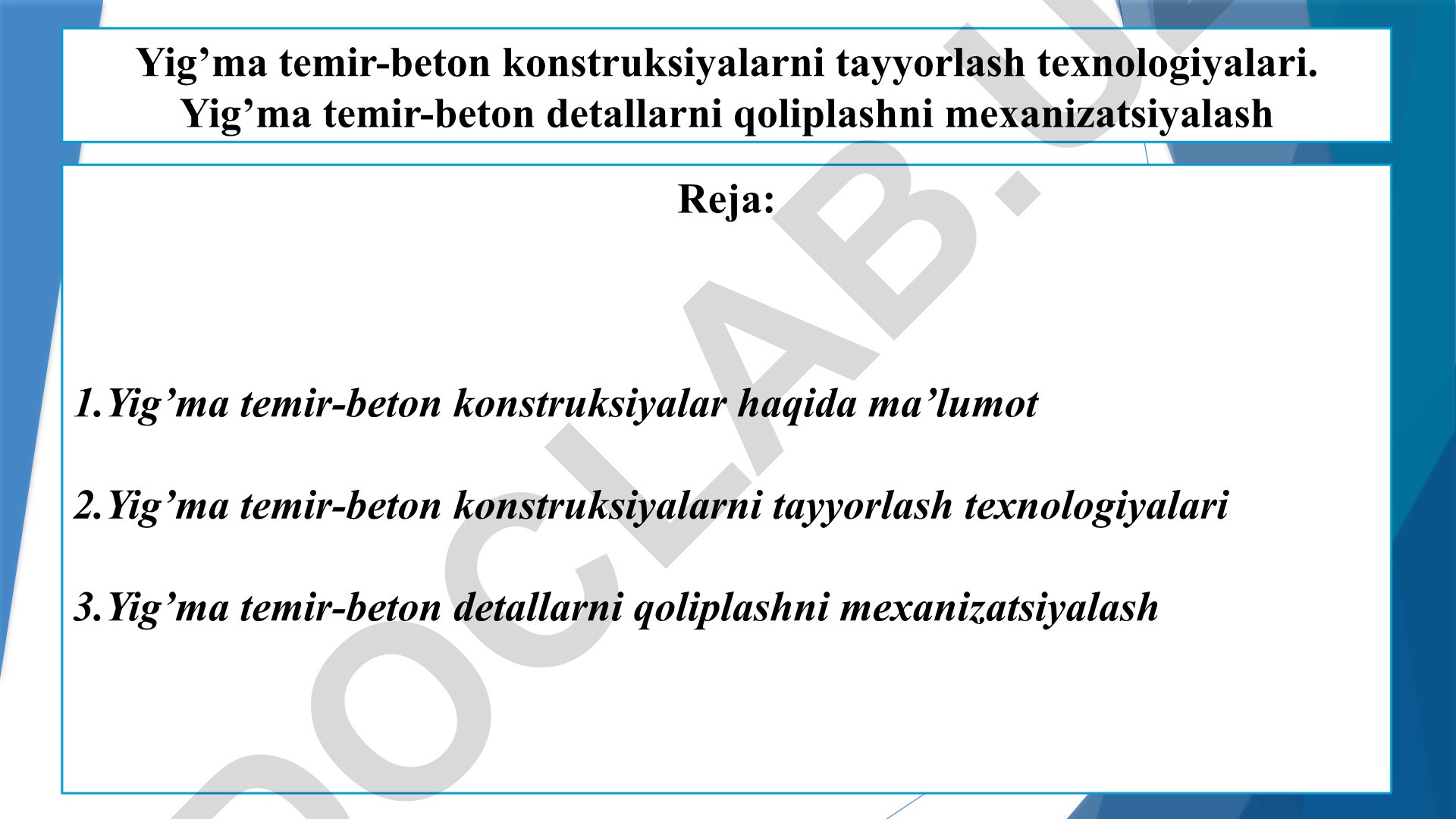 Yig'ma temir-beton konstruksiyalarni tayyorlash texnologiyalari