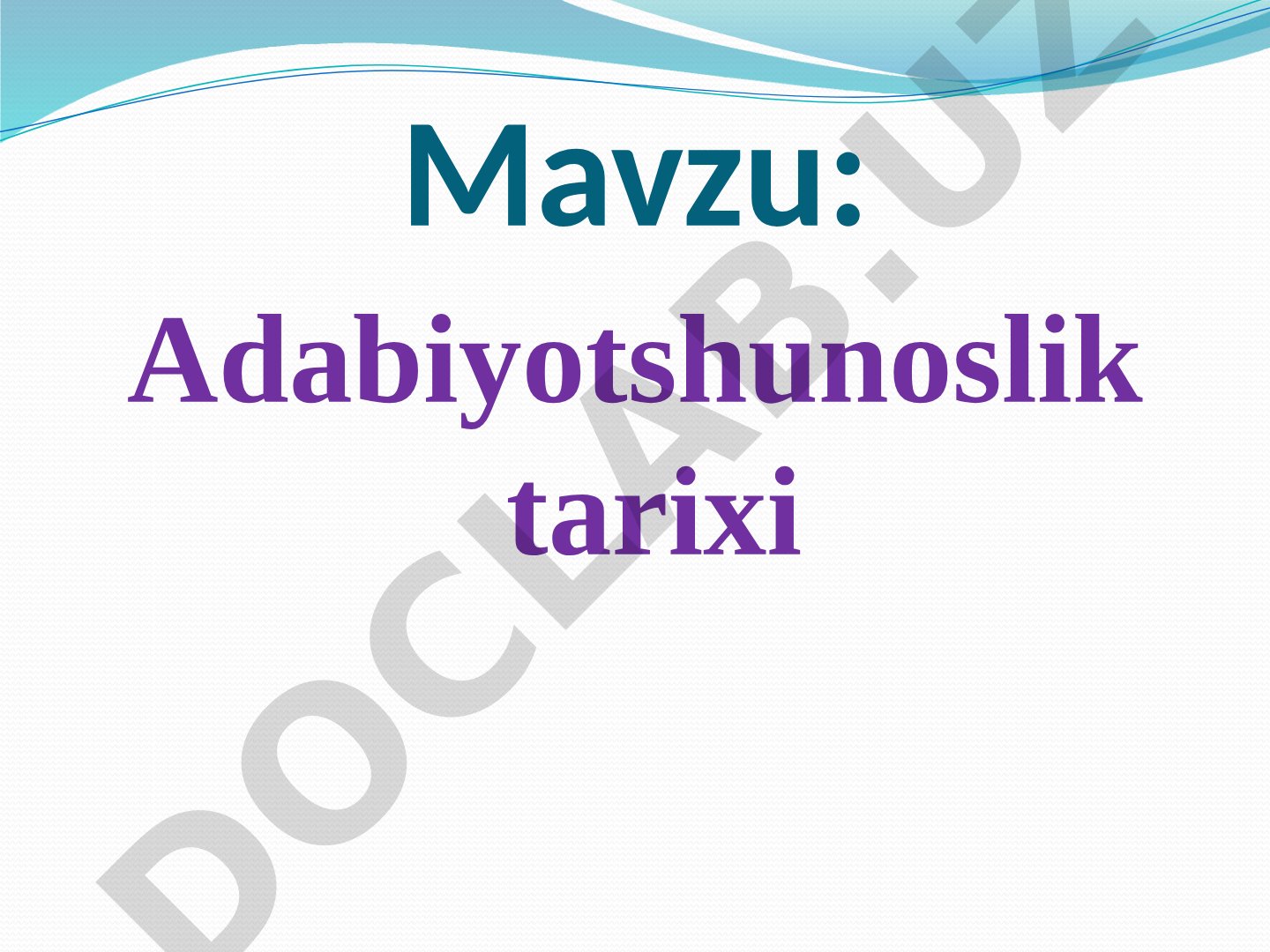 Adabiyotshunoslik tarixi