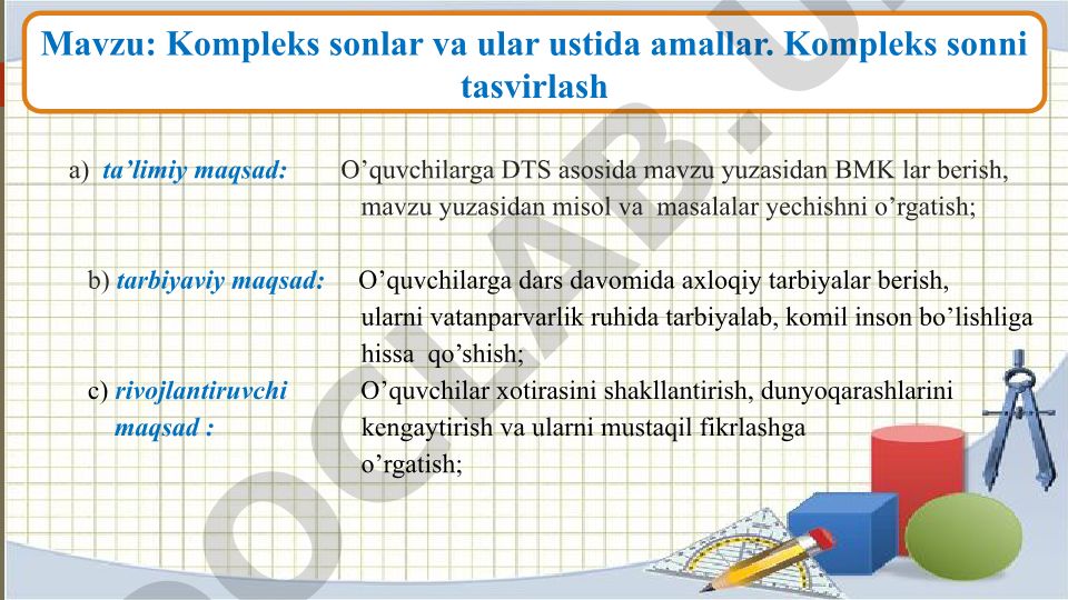 Kompleks sonlar va ular ustida amallar