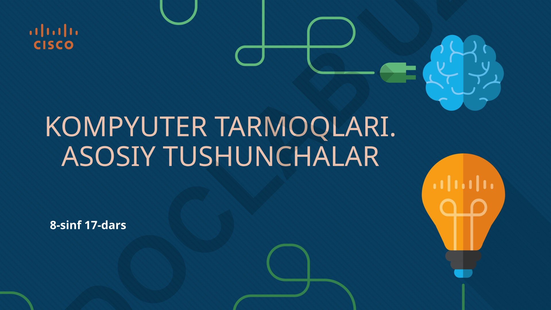 Kompyuter tarmoqlari asosiy tushunchalari va WLAN tushunchalari