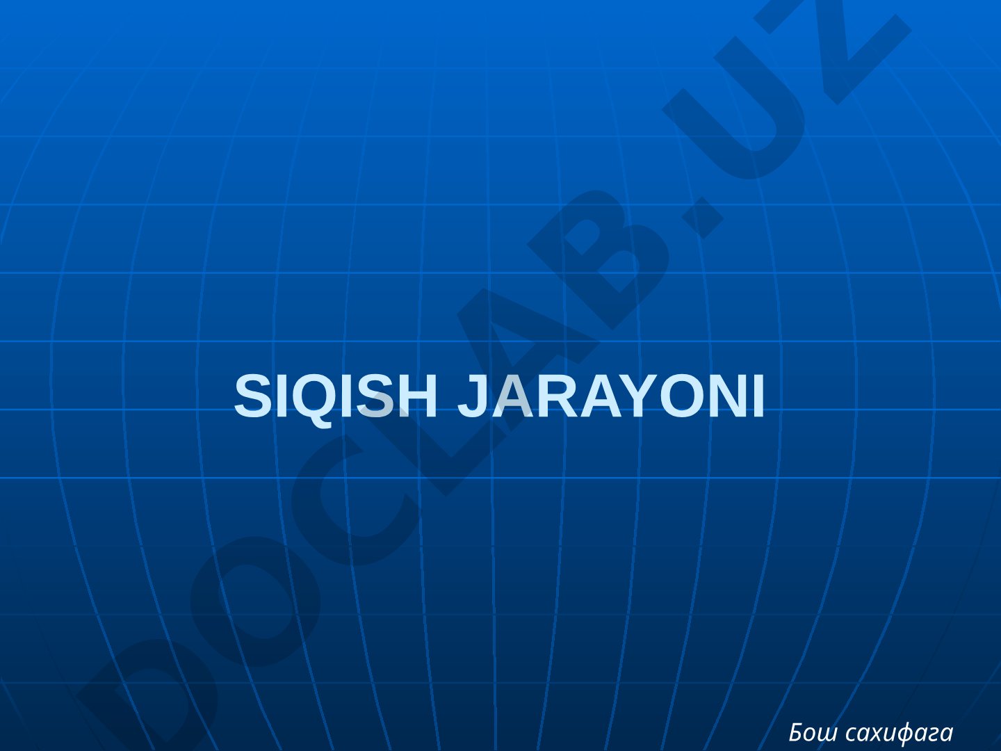 Siqish jarayoni