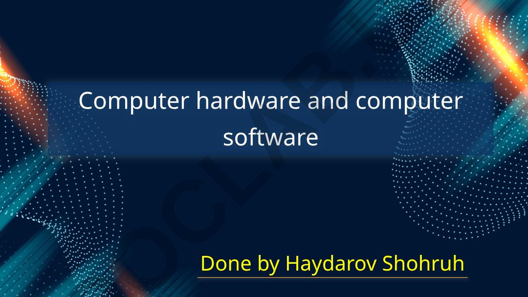 Computer hardware and computer software basics