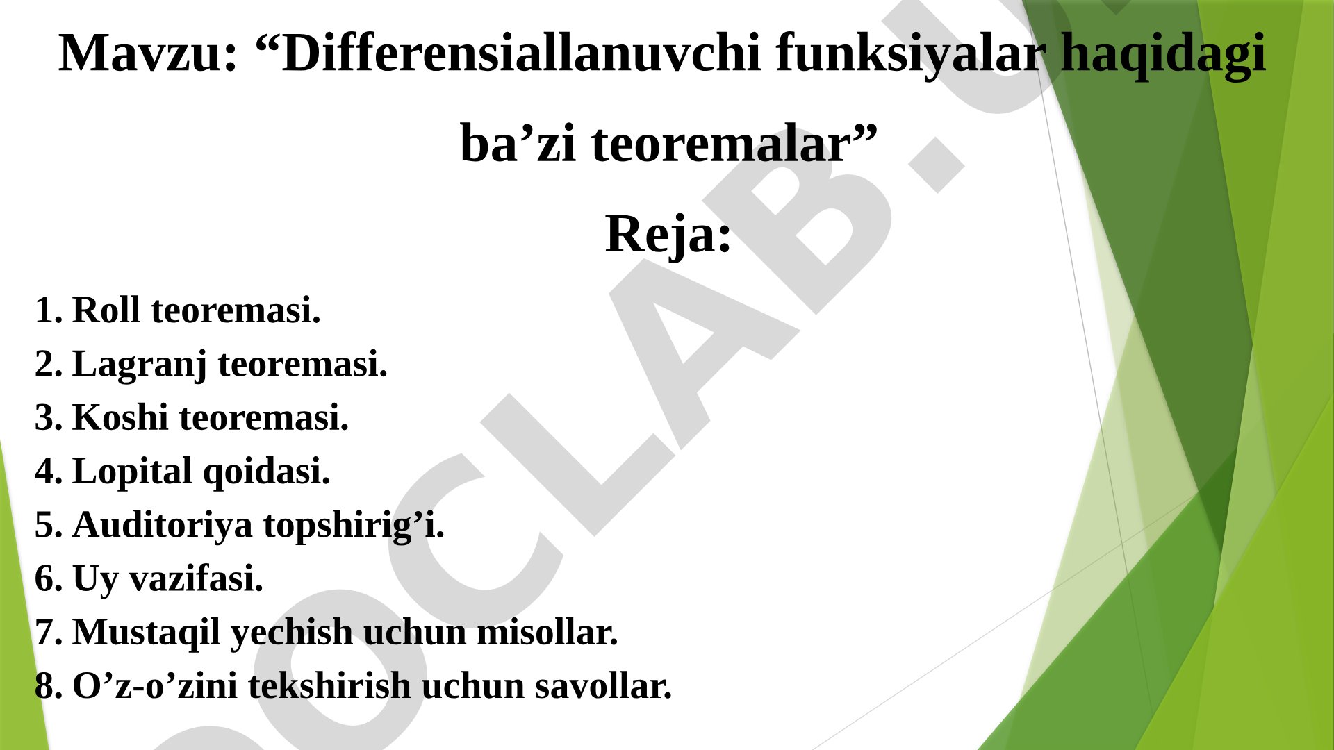 Differensiallanuvchi funksiyalar haqidagi ba'zi teoremalar