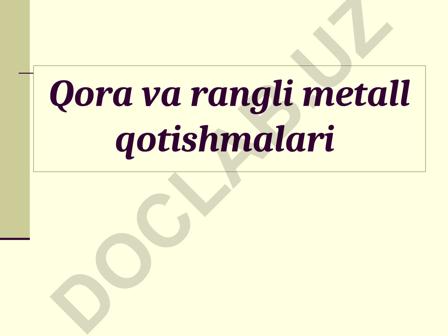 Qora va rangli metall qotishmalari